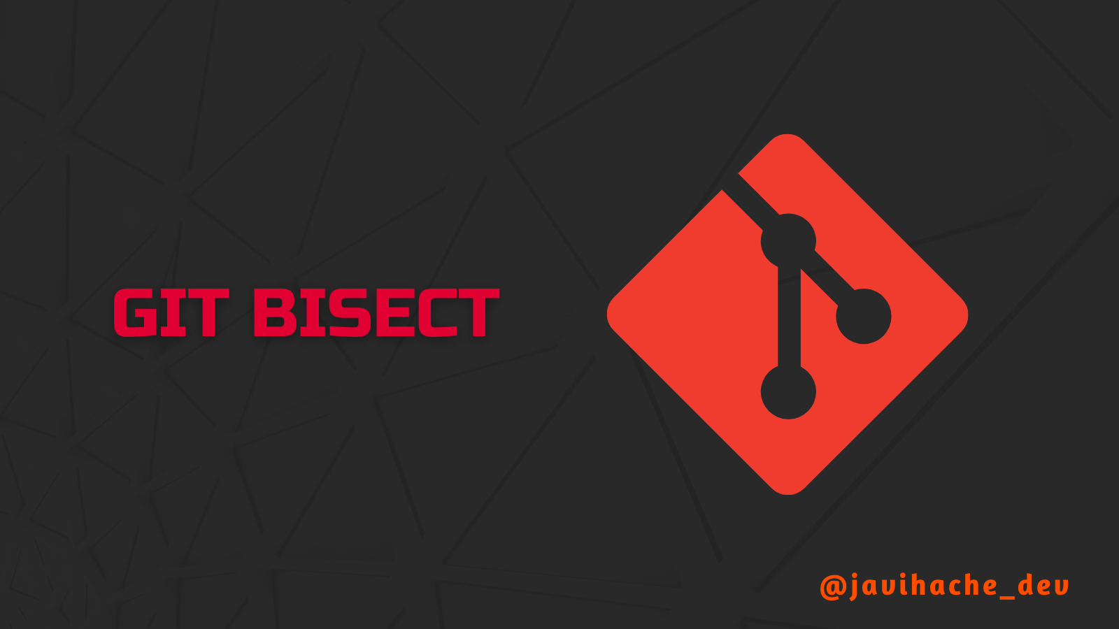 Imagen de presentación del artículo con el texto git bisect